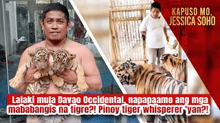 Lalaki mula Davao Occidental napapaamo ang mga mababangis na tigre  Kapuso Mo Jessica Soho [upl. by Namso459]