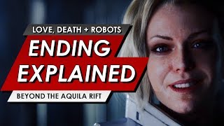 Love Death And Robots Beyond The Aquila Rift Ending Explained  The Hive Greta amp More [upl. by Lesig]