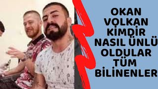 Okan Volkan Kimdir Nasıl Ünlü Oldular HAYATLARI TÜM BİLİNENLER [upl. by Einnim]