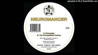 Neuromancer  Pennywise Original Mix [upl. by Eicrad]