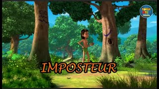 IMPOSTEUR  DESSIN ANIMÉ MOWLI  LIVRE DE LA JUNGLE NOUVELLES HISTOIRES  SAISON 3 [upl. by Colombi]