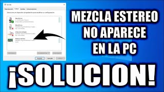 MEZCLA ESTEREO NO APARECE EN LA PC  SOLUCION [upl. by Drofniw100]