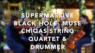 Supermassive Black Hole Chiqas Music Cover [upl. by Lahtnero789]