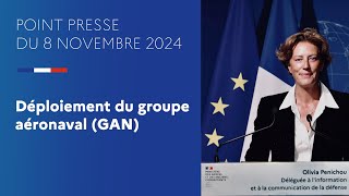 Point presse du 0811  Déploiement du groupe aéronaval [upl. by Thoer]