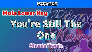 Youre Still The One by Shania Twain Karaoke  Male Lower Key [upl. by Werna]