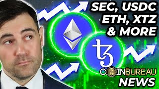 Crypto News ETH Tezos SEC USDC Taking Over amp More [upl. by Anayet855]