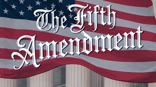 The Fifth Amendment A Pillar of Protection [upl. by Enetsirk92]