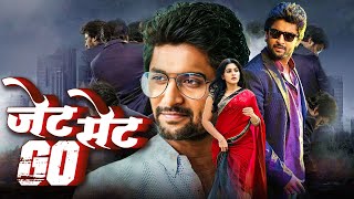 Jet Set Go  Nani Nivetha Thomas Surbhi Superhit South Thriller Movie  Latest Hindi Dubbed Movie [upl. by Tedd527]