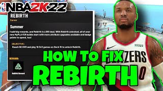 NEW HOW TO FIX REBIRTH QUEST IN NBA2K22 SEASON 3 [upl. by Aicnilav439]