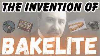 FEBRUARY 5 1909 BAKELITE CHANGES OUR WORLD [upl. by Alvar]