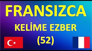 FRANSIZCA KELİME EZBER52 [upl. by Ttenna]