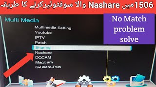 How to Update nashare software in 1506g receiver  1506g new software 2023 [upl. by Anitsirk]