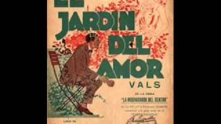 Ada FalcÃ²n  El jardin del amor  1932 [upl. by Imik446]