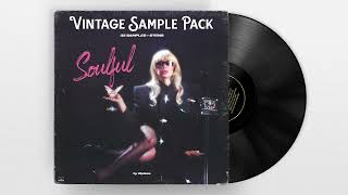 FREE SOUL SAMPLE PACK quotSOULFULquot  Vintage Loop Kit 2023 [upl. by Nwahsirhc]