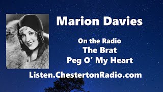 Marion Davies  On the Radio The Brat  Peg O My Heart [upl. by Martinez55]