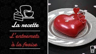 Recette facile dentremets à la fraise [upl. by Aitnohs]