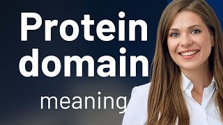 Understanding Protein Domains A Key Concept in Biology [upl. by Anizor582]