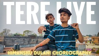 TERE LIYE  Prince  Himanshu Dulani Dance choreography [upl. by Genna]