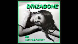 Drizabone  Hit Dj Amine EditPart02 [upl. by Yvad258]