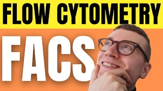 Flow Cytometry FACS Explained For Beginners [upl. by Richards]