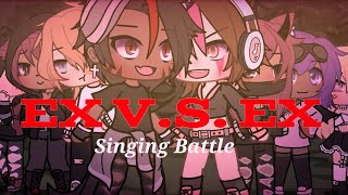 EX vs EX  Singing Battle  Part 1  M4RCY [upl. by Johns]