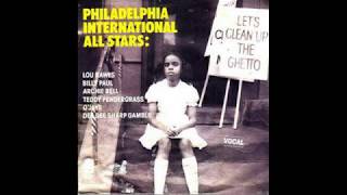 Philadelphia International All Stars  Lets Clean Up The Ghetto Album Version  1977 [upl. by Isolda45]