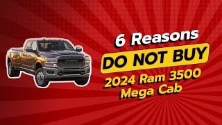 2024 Ram 3500 Mega Cab  6 Reasons NOT to Buy 🚫💰 [upl. by Aneeras]