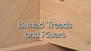 Stairbuilding Butted Treads and Risers [upl. by Mosira]