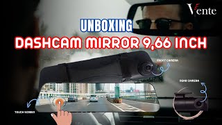 Unboxing Dashcam Mirror 966 Inch dari Vente [upl. by Aneelad]