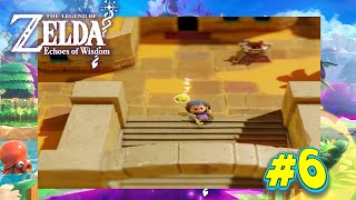 The Legend of Zelda Echoes of Wisdom Episodio 6 Llegamos a la ciudadela Gerudo [upl. by Amleht648]