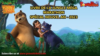 le livre de la jungle  méga marathon spécial nouvel an  bonne année 2023  powerkids français [upl. by Ayyidas]