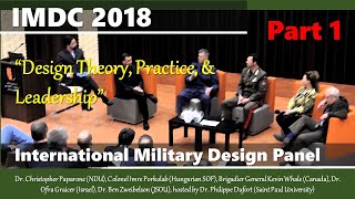 International Military Design Panel Pt 1 Design Theory Practice and Leadership IMDC 2018 Ottawa [upl. by Mattox]