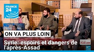 Syrie espoirs et dangers de laprèsAssad • FRANCE 24 [upl. by Vashtia]