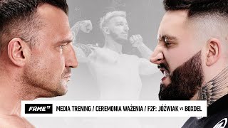 FAME 17 Media Trening  Ceremonia Ważenia  F2F Live Jóźwiak vs Boxdel [upl. by Natsirt]