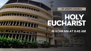 Sunday Live Konkani Holy Eucharist  Holy Mass  645am 6th Oct 2024 St Joseph Church Mira Road [upl. by Doehne]