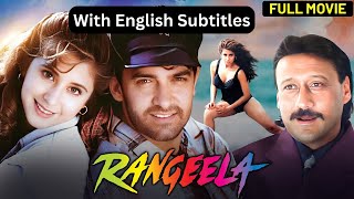 Rangeela  Full Hindi Movie With English Subtitles  Aamir Khan  Urmila Matondkar  Jackie Shroff [upl. by Hairem174]