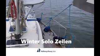 Hallberg Rassy 312 Winter Solo Zeilen Markermeer 15 dec 2023 [upl. by Ola]