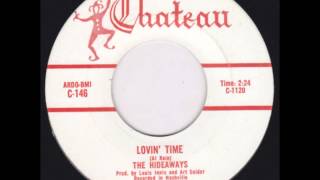 HIDEAWAYS  Lovin Time  Youre So Hard To Say Goodnight To  CHATEAU 146  1962 Canada pressing [upl. by Dee Dee291]