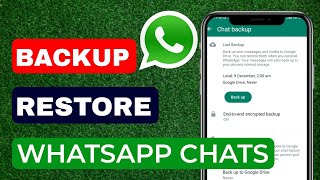 How to Backup and Restore WhatsApp Messages on Android [upl. by Cila]