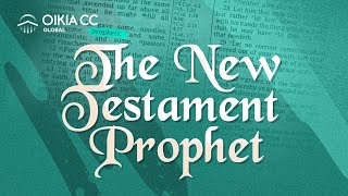 THE NEW TESTAMENT PROPHET  JUNE 23RD 2024  OIKIA CHRISTIAN CENTRE [upl. by Adorl907]