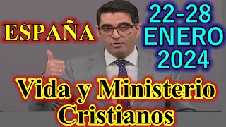 Reunión Vida y Ministerio Cristiano Semana del 2228 Enero 2024 [upl. by Etnemelc]