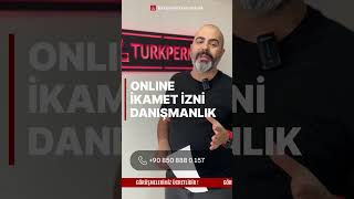 ONLINE İKAMET İZNİ BAŞVURUSU  GÖRÜŞMELERİMİZ ÜCRETLİDİR [upl. by Moulden]