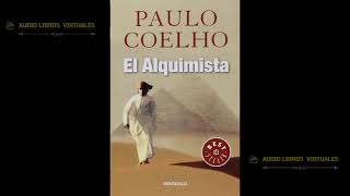 Audiolibro  El Alquimista  Pablo Cohelo 1ra Parte [upl. by Ydnew892]