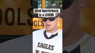 BLIND Quarterback GOES CRAZY😱🔥 football coolstory crazystory amazing sports quarterback [upl. by Far310]