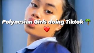 Polynesian Girls doing TikTok’s 🌴❤️💅 [upl. by Nimajnab541]