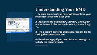 BETTER MONEY Required minimum distribution 525 [upl. by Worrell]