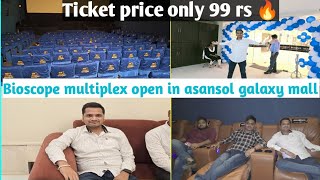 New multiplex open in asansol galaxy mall  Ticket price only 99  Bioscope galaxy mall asansol [upl. by Yrral]