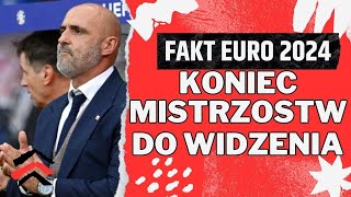 FAKT EURO 2024 PODSUMOWANIE MISTRZOSTW EUROPY W WYKONANIU POLAKÓW [upl. by Comstock]