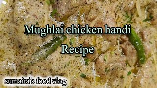 The Royal Recipe Mughlai Chicken Handi [upl. by Ahseym]