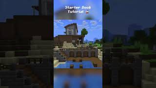 Starter Dock Tutorial  Minecraft 🛳️ shorts minecraft [upl. by Ramsay]